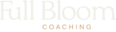 Full Bloom Coaching